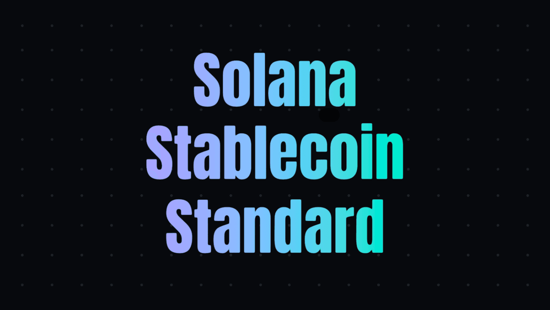 Solana Stablecoin Standard